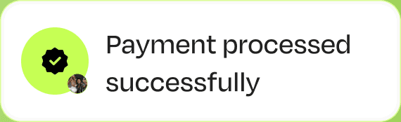 Payment processed successfully